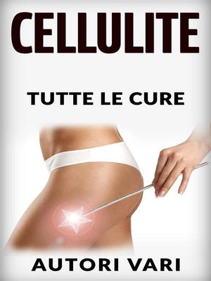 cover image of La Cellulite--Tutte le cure